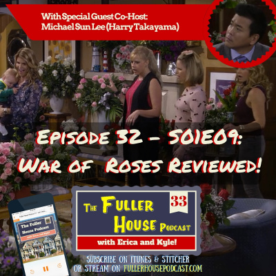 The Fuller House Podcast - (full House Too!)