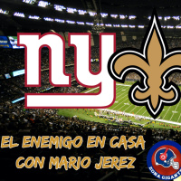 Bonus TRACK : El Enemigo en Casa⚜️ New Orleans Saints con Mario Juarez la voz en español del equipo y LSU amp