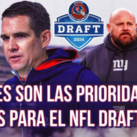 9X6- PRIORIDADES PARA GIANTS EN EL NFL DRAFT 2024