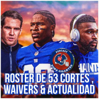 8x3 - Roster de 53, Cortes Waivers amp Actualidad