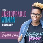 Unstoppable Woman, With Crystal Clay