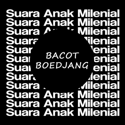 Suara Anak Milenial