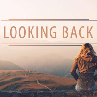Looking Back
