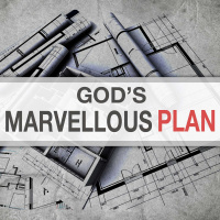 Gods Marvellous Plan