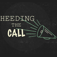 Heeding the Call