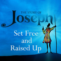 Set Free and Raised Up