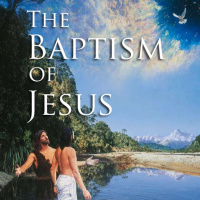 The Baptism of Jesus