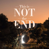 This Not the End