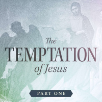 The Temptation of Jesus: Part One