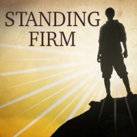 Standing Firm