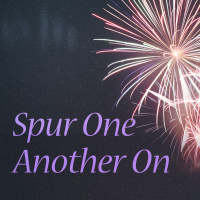 Spur One Another On