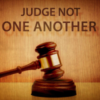 Judge Not One Another