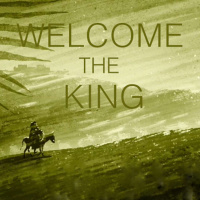 Welcome the King