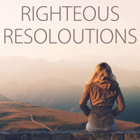 Righteous Resolutions