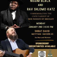 Nissim Black amp Rav Shlomo Katz @ Shirat David - Rebbe Nosson of Breslevs Hillula!