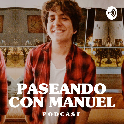 Paseando Con Manuel