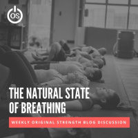 OS - Blog Talk - 6.18.18 - The Natural State of Breathing