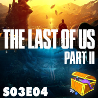 S03E04 - The Last of Us 2: O Último dos Americanos