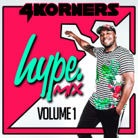 4KORNERS - HYPE Mix - Volume 1