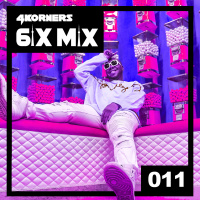 4KORNERS 6IX MIX Volume 11