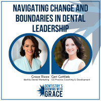 Navigating Change and Boundaries in Dental Leadership