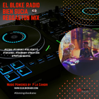 Bien Sucia Mix Powered by P La Cangri