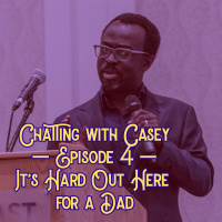 Its Hard Out Here for a Dad