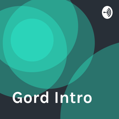Gord Intro