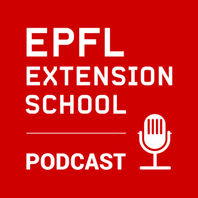 Epfl Extension School Podcast