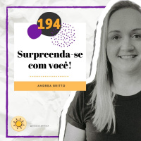 Dose #194 - Surpreenda-se com você mesmo!