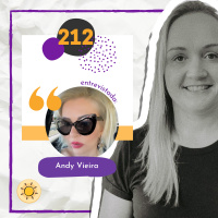Dose #212 - Melhor você! Entrevista com Andy Vieira