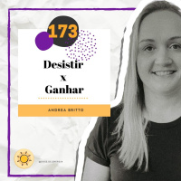 Dose #173 - Desistir X Ganhar