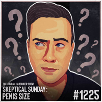 1225: Penis Size | Skeptical Sunday