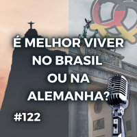 #122 Lea Maria conta onde prefere viver