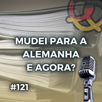 #121 Burocracias para quem acabou de chegar na Alemanha
