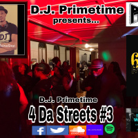 D.J. Primetime presents: Beats From Da Streets #3