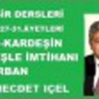 Necdet İçel - TEFSİR DERSLERİ MÂİDE:27-31.ÂYETLERİ ‘’HASED-KARDEŞİN KARDEŞLE İMTİHANI VE KURBAN’’