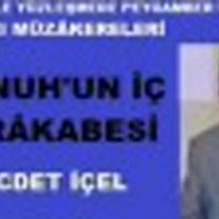 Necdet İçel - KENDİSİYLE YÜZLEŞMEDE PEYGAMBER UFKU 2  BAŞYAZI MÜZÂKERELERİ ...