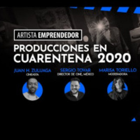 Artista Emprendedor: producciones en cuarentena 2020