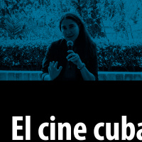 El Cine Cubano ¿Qué narrativas mueven a los cineastas cubanos? | Film Talks