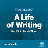 Film talk UFM | A Life of Writing: QampA with Marc Eliot