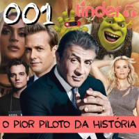 001 – O Pior piloto da história