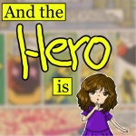 And The Hero Is