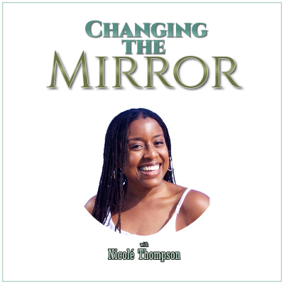 Changing The Mirror - The Devotional