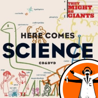 Here Comes Science: They Might be Giants