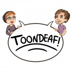 Toondeaf!