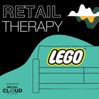 Retail Therapy: LEGO - with Andrew Smith, Casey Golden,  Brandon Rael