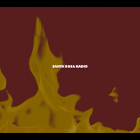 Santa Rosa Radio Ep 1: Kid Indigo, Kerosene Hours, Ivory Weeds, Mind Shrine, Hieronymus Harry, Ly...