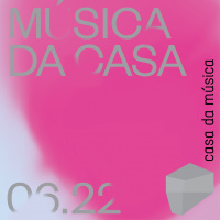 Música da Casa 27.06 - 03.07
