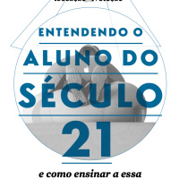 Para entender o aluno do século XXI – e como ensinar essa geração